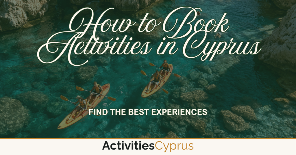 How to book activities in Cyprus